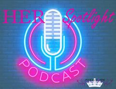 Click Picture To Listen To HER Spotlight Podcast