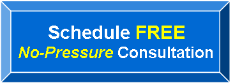 Schedule FREE No-Pressure Consultation