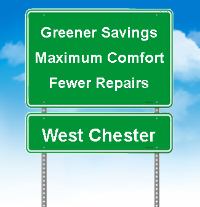 Greener Savings, Maximum Comfort, Fewer Repairs in West Chester