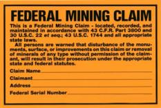 Metal Federal Mining Claim Sign
