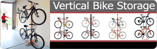 Click here to access our vertical storage racks for bikes including our aluminum and oak floor-to-ceiling stands, our oak free stand, and the new platinum floor to ceiling and free stand.