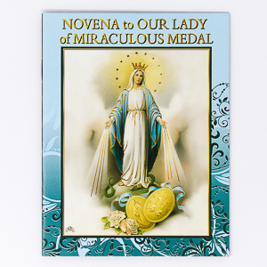 Novena Booklet to Our Lady of the Miraculous Medal.