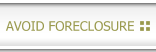 Avoid Foreclosure 