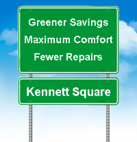 Greener Savings, Maximum Comfort, Fewer Repairs in Kennett Square