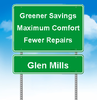Greener Savings, Maximum Comfort, Fewer Repairs in Glen Mills