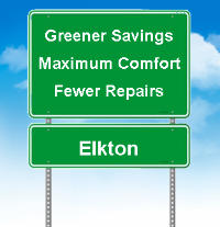 Greener Savings, Maximum Comfort, Fewer Repairs in Elkton