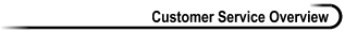 Customer Service Overview