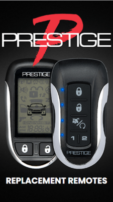 Prestige Remote Starters Keyless Entry Replacement Remotes