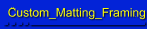 Custom_Matting_Framing